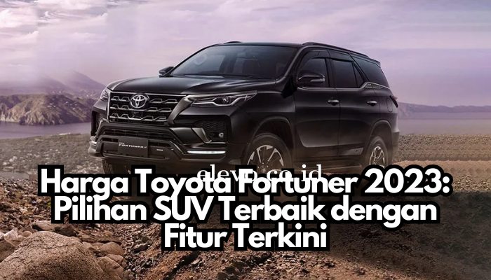 Harga_Fortuner.png