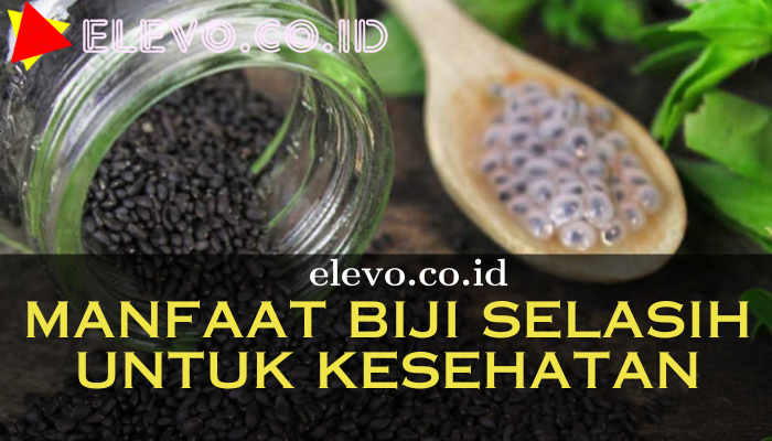 Manfaat_Biji_Selasih_Untuk_Kesehatan.png