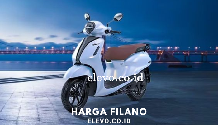 Harga Filano Terbaru 2024