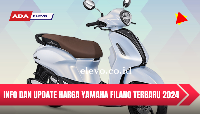Mengenal Harga Yamaha Filano Terbaru 2024 dan Spesifikasinya