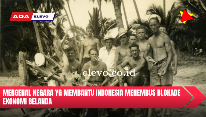 negara_yang_membantu_indonesia_menembus_blokade_ekonomi_belanda_melalui_jalur_politik_adalah.png